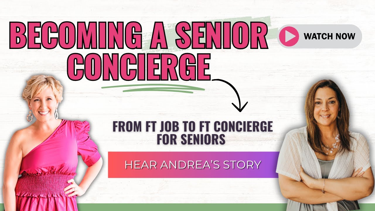 Transitioning to Full-Time Senior Concierge: An Inspiring Interview