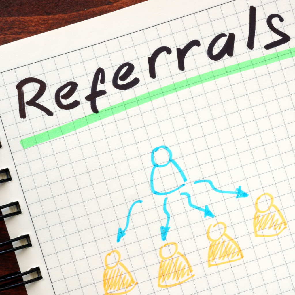 Want More Referrals? Here’s How