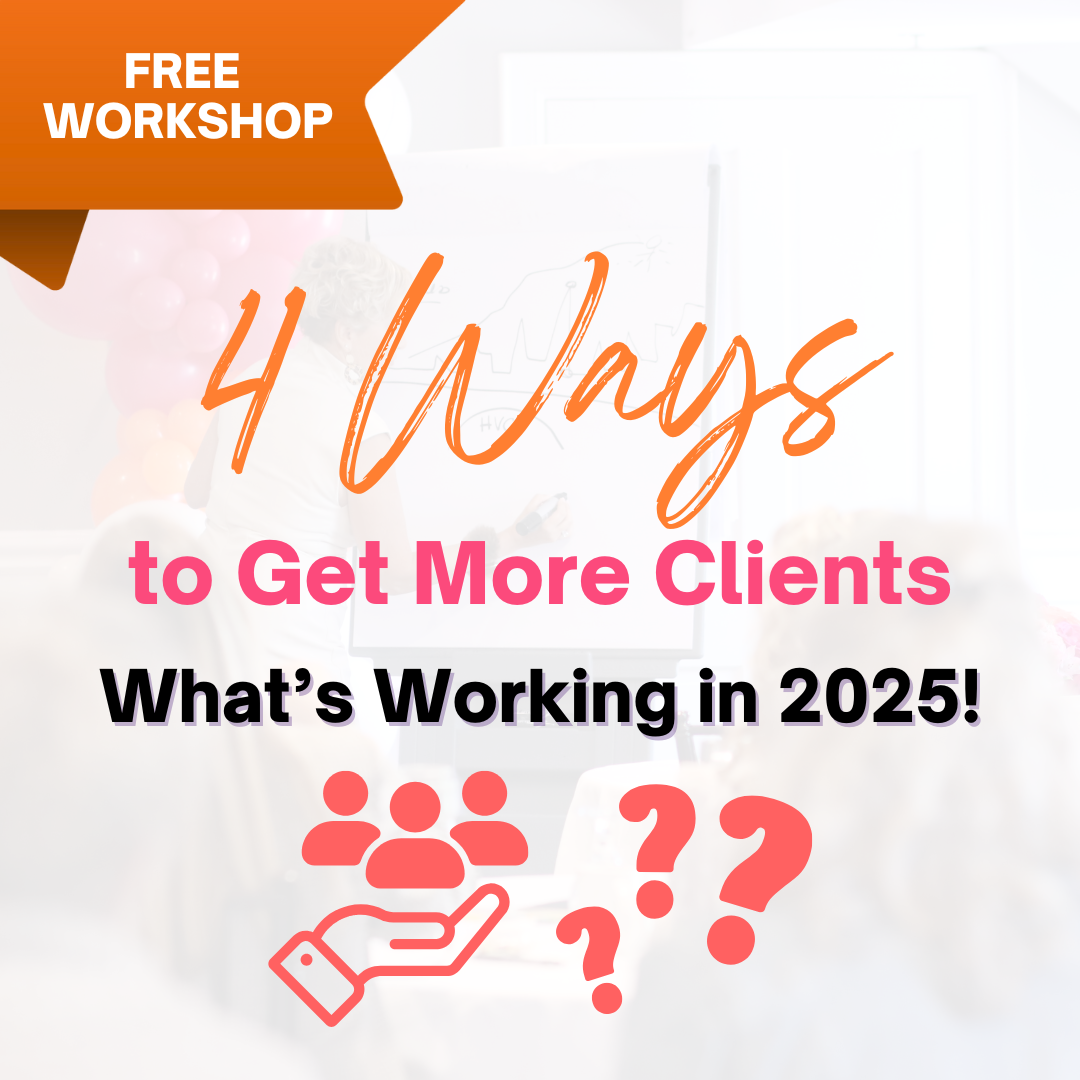 How to get more clients in 2025